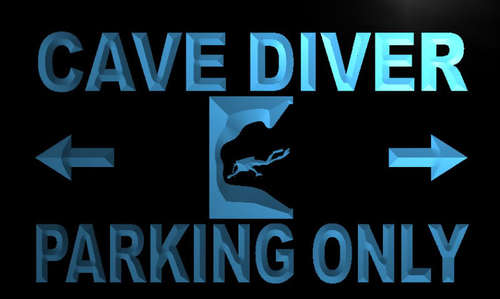 Cave Diver Parking Only Neon Light Sign
